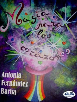 cover image of Magia Para Los Corazones